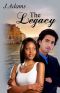 [Legacy Series 01] • The Legacy